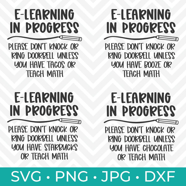 E-Learning in Progress SVG - E-Learning in Progress Wine, Beer, Vodka, Tequila, Booze, Tacos, Starbucks, Chocolate, SVG, Jpg, DXF,&  Png