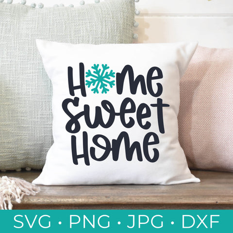 Home Sweet Home Snowflake SVG - Winter Home Sweet Home Cut File - Winter Svg - Winter Home Svg - Cricut - Silhouette - SVG, Png, Pdf, DXF